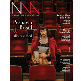 Native Max Magazine – Heritage Issue
